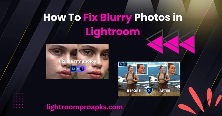 How To Fix Blurry Photos in Lightroom feature image
